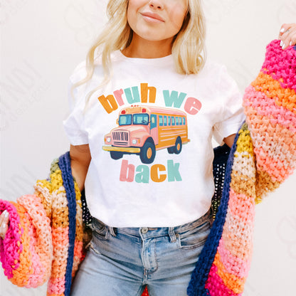 Bruh We Back Pink Sublimation Design PNG Digital Download Printable Girls School Bus