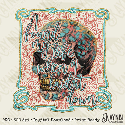 I Found My Life Sublimation Design PNG Digital Download Printable Faith Skull Cheetah