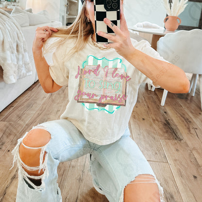 Lord I Love to Sing Your Praise Sublimation Design PNG Digital Download Printable Faith Hymnal Praise Worship