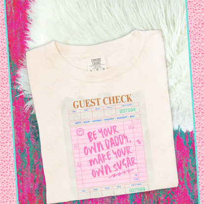 Be Your Own Daddy Make Your Own Sugar PNG Digital Download Sublimation DTF Print Pink Guest Check