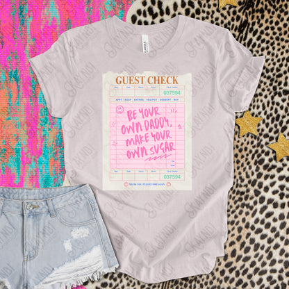 Be Your Own Daddy Make Your Own Sugar PNG Digital Download Sublimation DTF Print Pink Guest Check