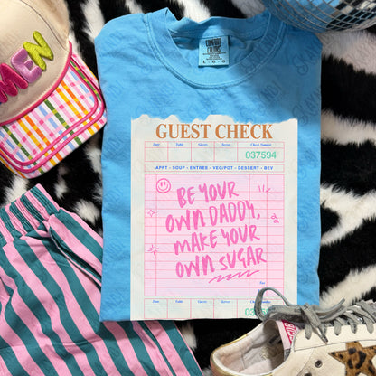 Be Your Own Daddy Make Your Own Sugar PNG Digital Download Sublimation DTF Print Pink Guest Check
