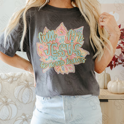 Fall For Jesus He Never Leaves PNG Digital Download Sublimation DTF Print Faith Fall Pastel Floral