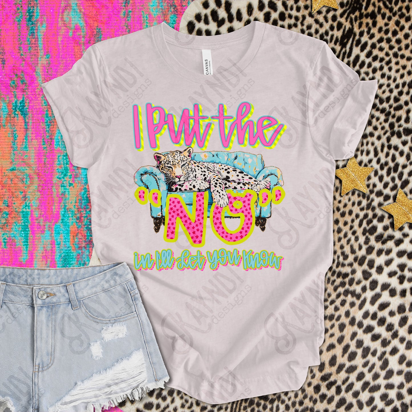 I Put the No in I'll Let You Know PNG Digital Download Sublimation DTF Print Homebody Couch Leopard Neon