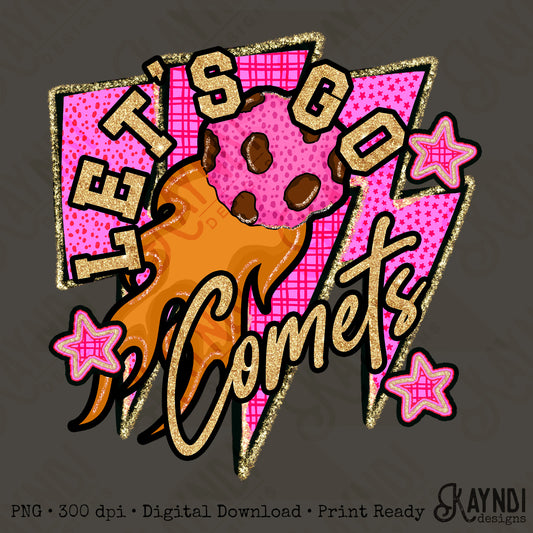 Let's Go Comets PNG Digital Download Sublimation DTF Print Neon Preppy Mascot Spirit