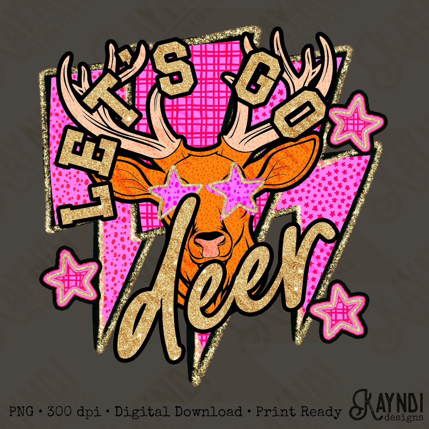 Let's Go Deer PNG Digital Download Sublimation DTF Print Team Spirit Mascot Pink Star