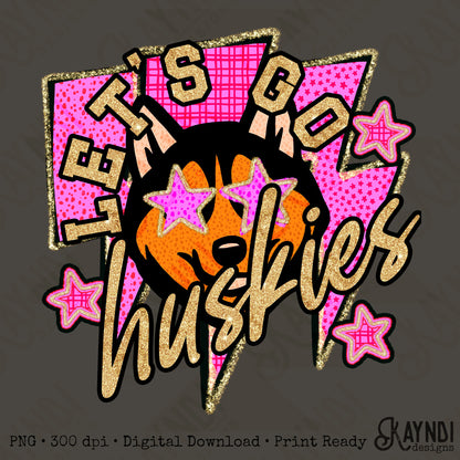 Let's Go Huskies PNG Digital Download Sublimation DTF Print Team Spirit Mascot Pink Star