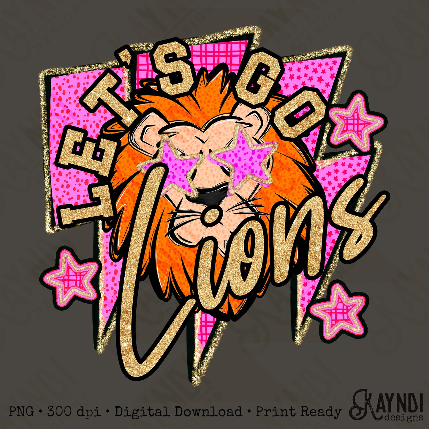 Let's Go Lions PNG Digital Download Sublimation DTF Print Team Spirit Mascot Pink Star