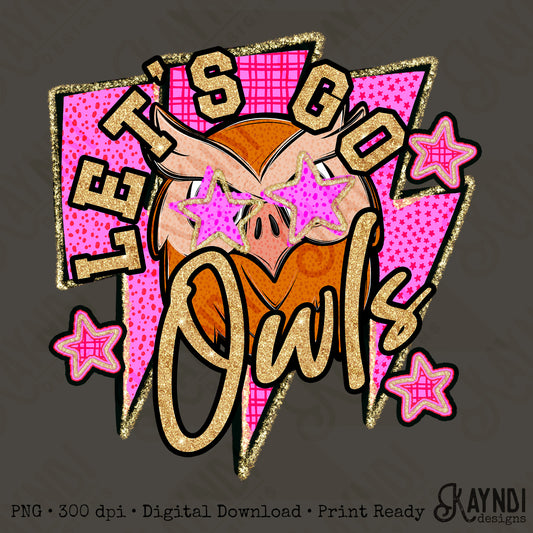 Let's Go Owls PNG Digital Download Sublimation DTF Print Team Spirit Mascot Pink Star
