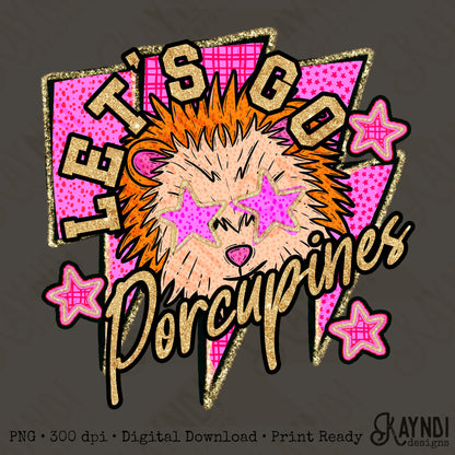 Let's Go Porcupines PNG Digital Download Sublimation DTF Print Team Spirit Mascot Pink Star