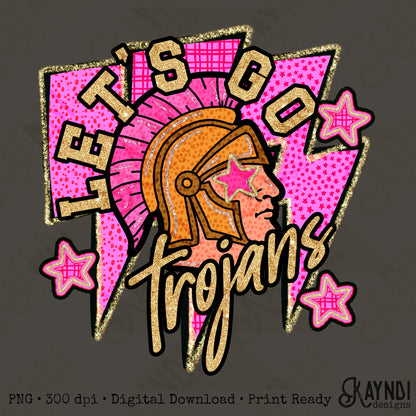 Let's Go Trojans PNG Digital Download Sublimation DTF Print Neon Preppy Mascot Spirit