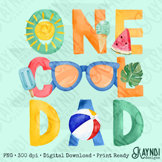 One Cool Dad PNG Digital Download Sublimation DTF Print Summer Color Fun