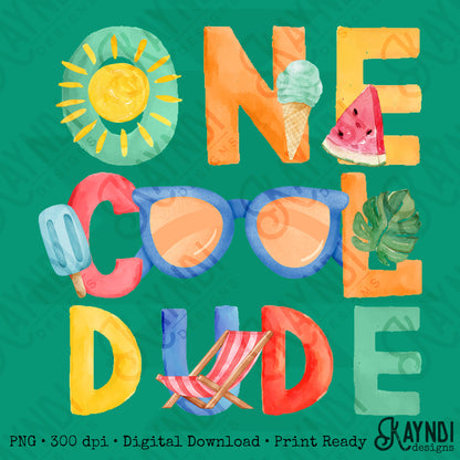 One Cool Dude PNG Digital Download Sublimation DTF Print Summer Color Fun