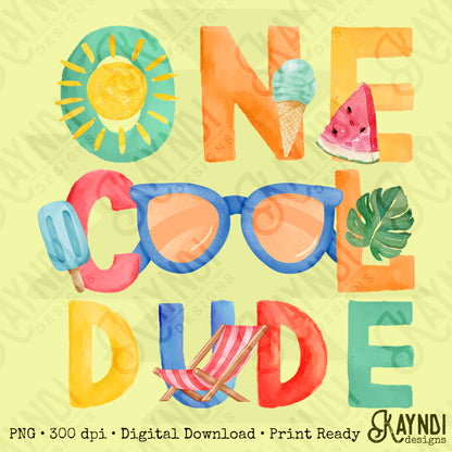 One Cool Dude PNG Digital Download Sublimation DTF Print Summer Color Fun