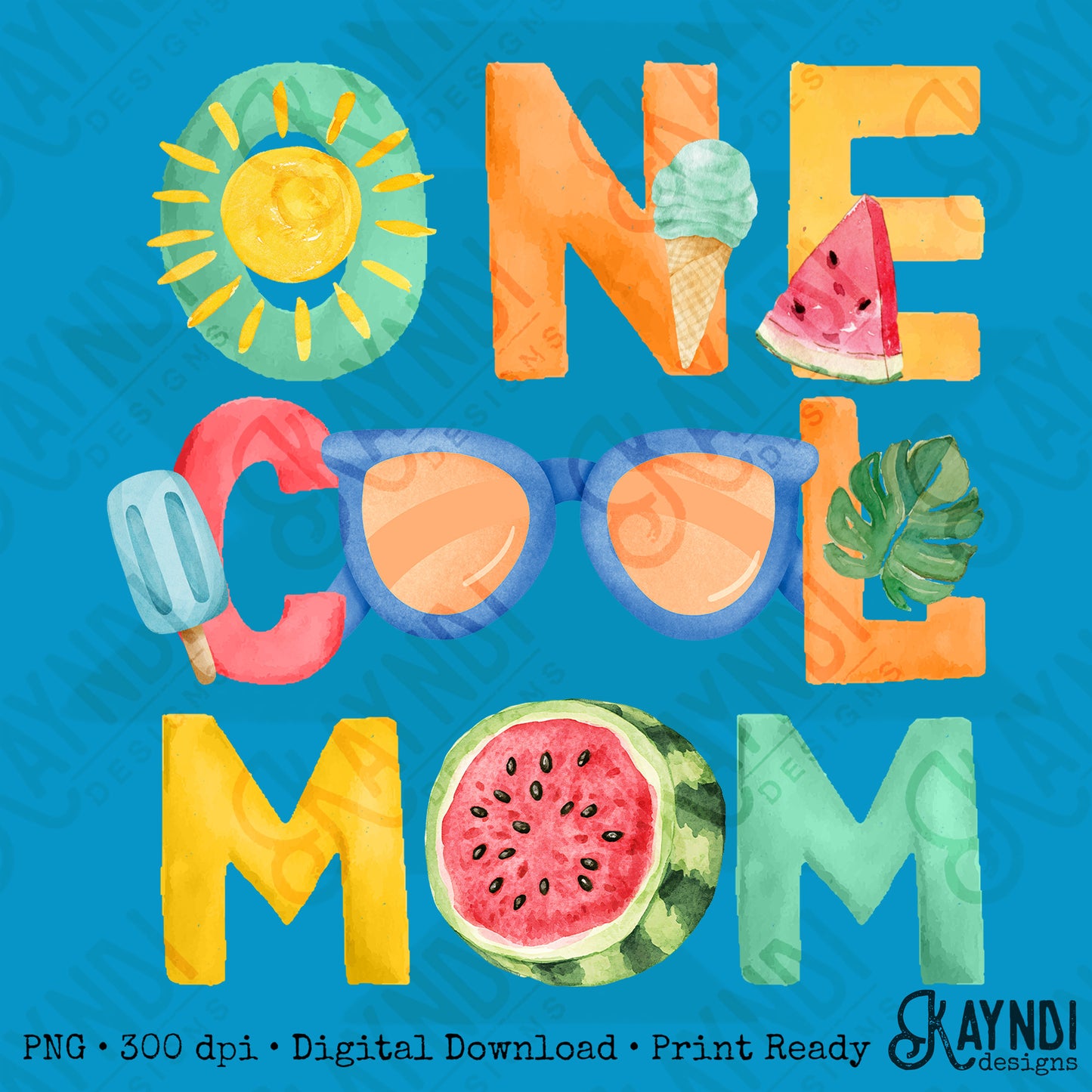 One Cool Mom PNG Digital Download Sublimation DTF Print Summer Color Fun