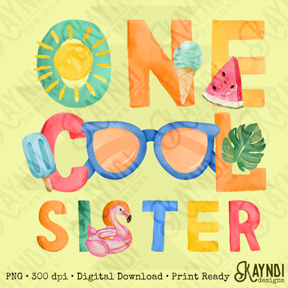 One Cool Sister PNG Digital Download Sublimation DTF Print Summer Color Fun