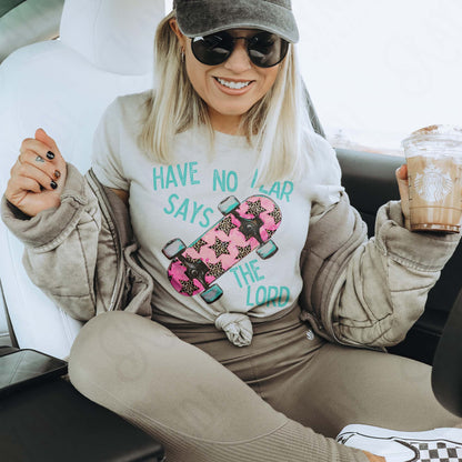 Have No Fear Says th Lord 4 Sublimation Design PNG Digital Download Printable Retro Vintage Skateboard Pink Cheetah Stars