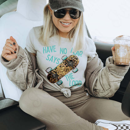 Have No Fear Says th Lord 5 Sublimation Design PNG Digital Download Printable Retro Vintage Skateboard Cheetah