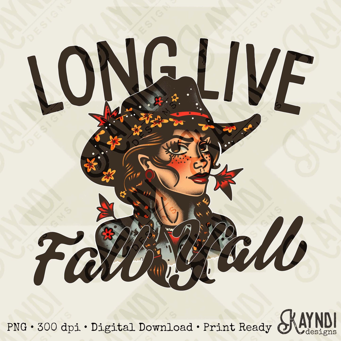 Long Live Fall Yall 2 Sublimation Design PNG Digital Download Western Cowgirl Black