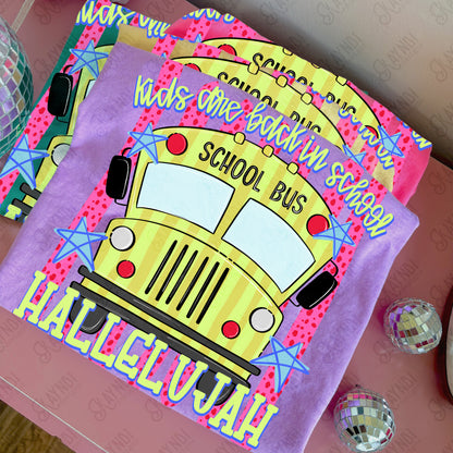 Kids are Back in School Hallelujah Pink PNG Digital Download Sublimation DTF Print Southern Preppy Bus