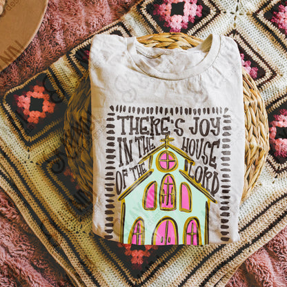 There's Joy in the House of the Lord PNG Digital Download Sublimation DTF Print Pastel Gold Joy Faith