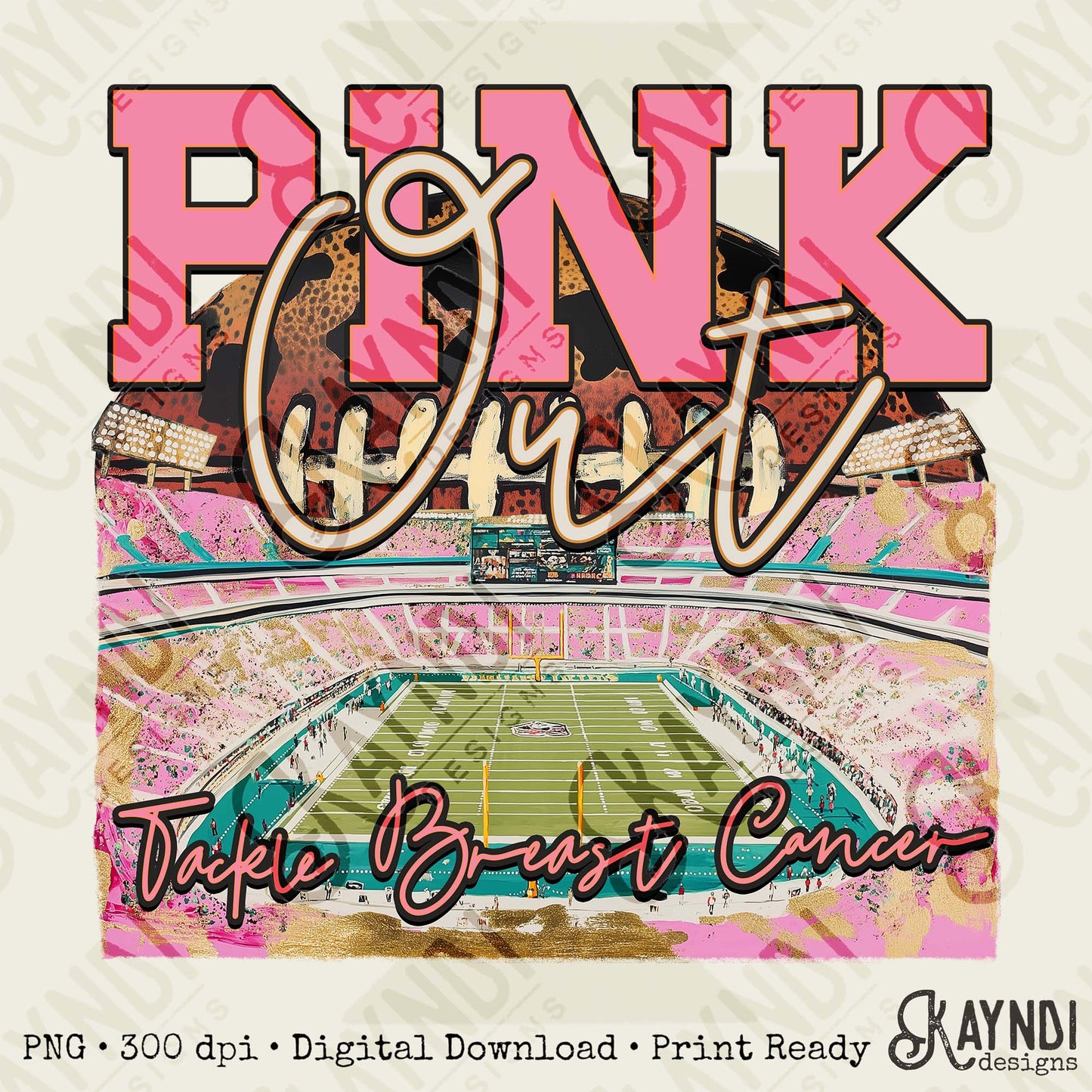 Pink Out Sublimation Design PNG Digital Download Football Pink Breast Cancer