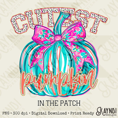 Cutest Pumpkin in the Patch Sublimation Design PNG Digital Download Printable Halloween Pumpkin