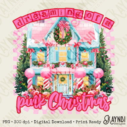 Dreaming of a Pink Christmas Sublimation Design PNG Digital Download Printable Candy Pink Christmas
