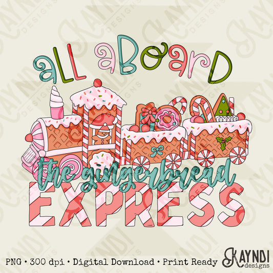 Gingerbread Express Sublimation Design PNG Digital Download Printable Christmas Candy
