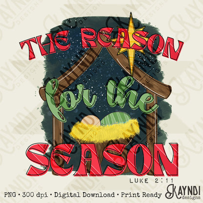 The Reason for the Season Red Sublimation Design PNG Digital Download Printable Christmas Manger Jesus