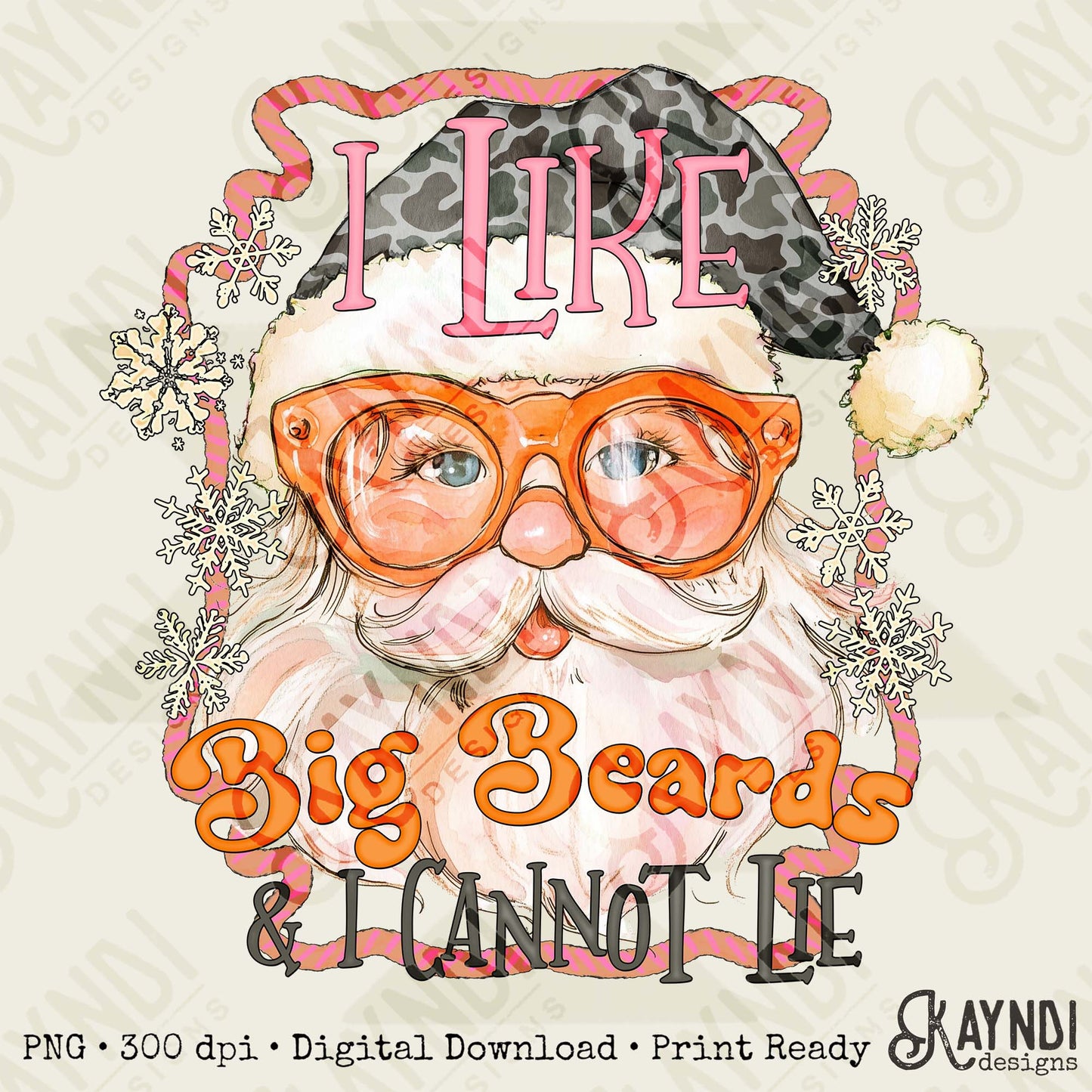 I Like Big Beards Sublimation Design PNG Digital Download Christmas Santa Camo