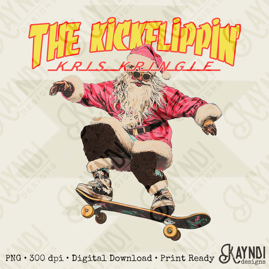 The Kickflipin Kris Kringle Sublimation Design PNG Digital Downloads DTG Printable Design Hip Santa Skateboard