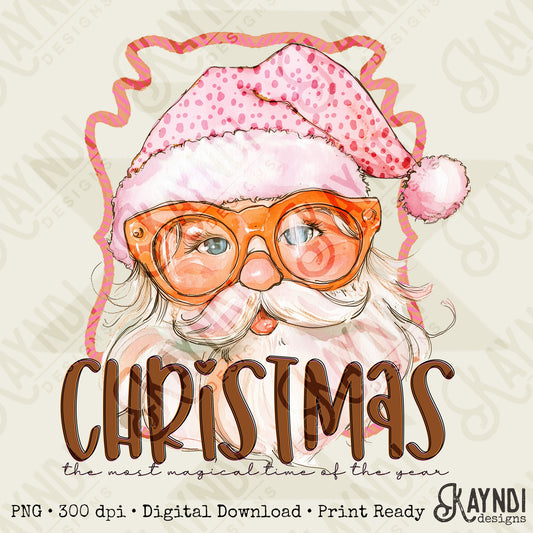 Most Magical Time of th Year Sublimation Design PNG Digital Download Printable Christmas Santa Pink