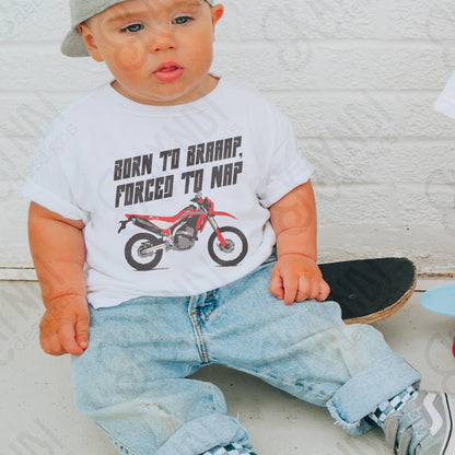 Born to Braaap Forced to Nap Sublimation Design PNG Digital Download Motocross Baby Dirtbike