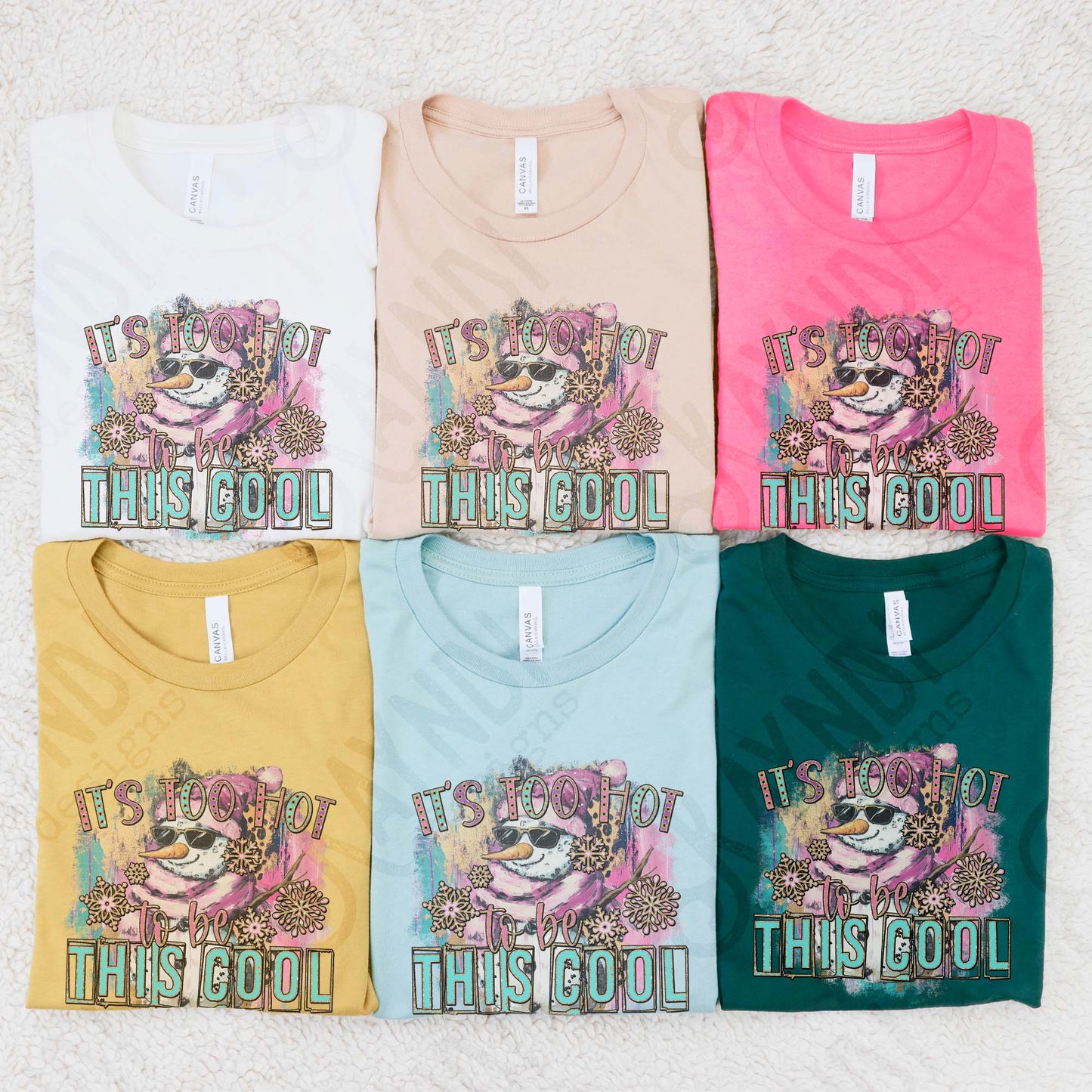 Its too Hot to be This Cool Sublimation Design PNG Digital Download Snowman Sunglasses Pastels