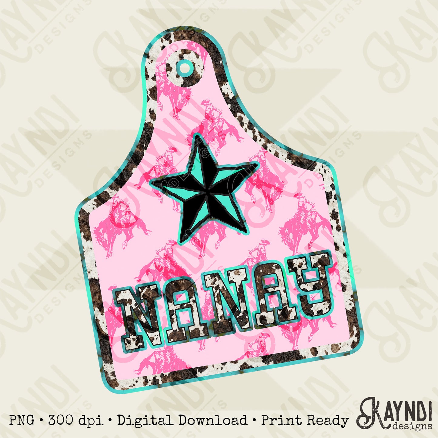 NayNay Sublimation Design PNG Digital Download Cowgirl Rodeo Cowprint Tag