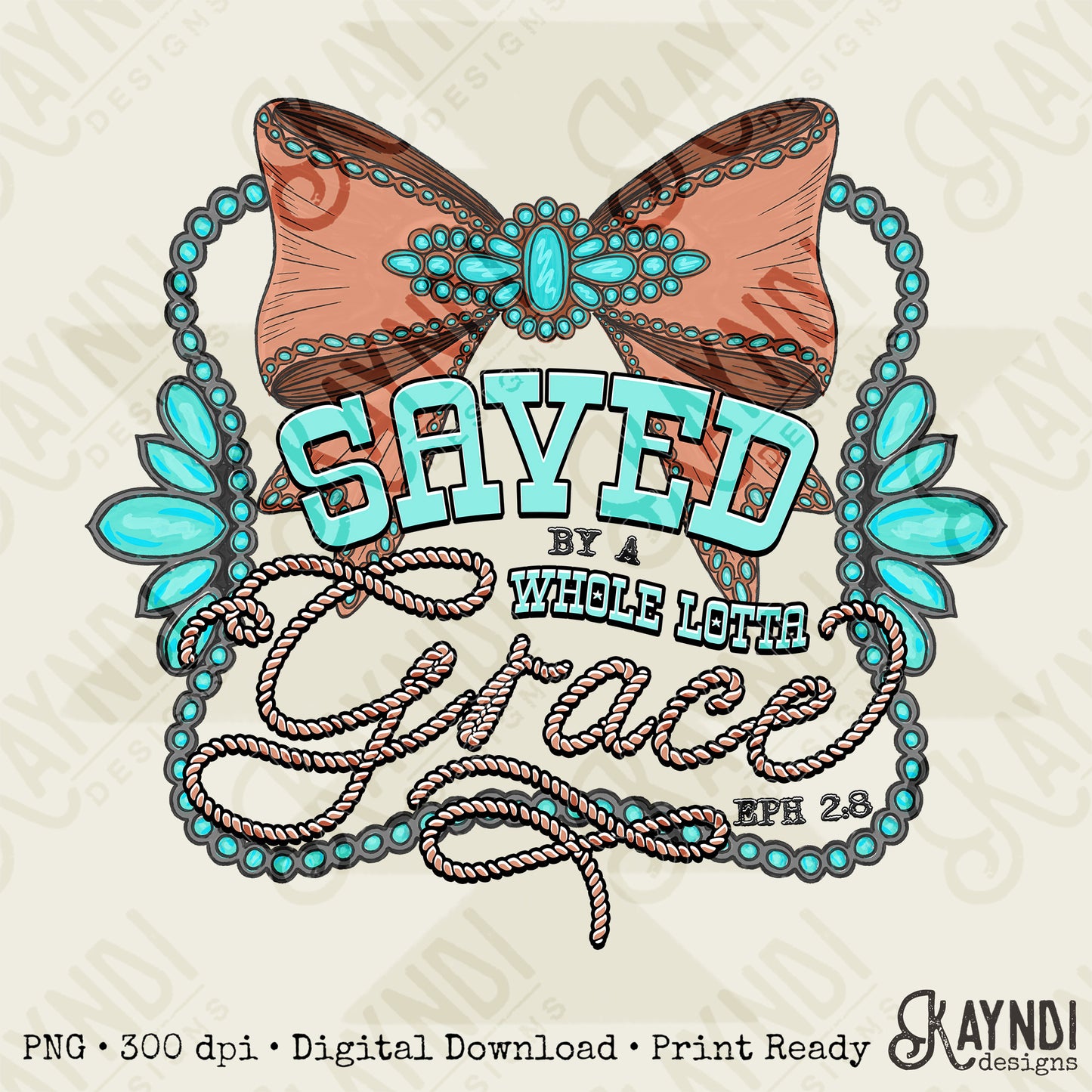 Save by a Whole Lotta Grace Sublimation Design PNG Digital Download Faith Bow Turquoise