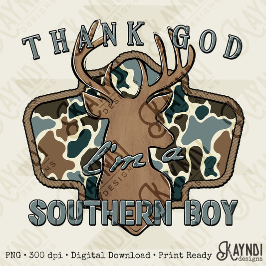 Thank God I'm a Southern Boy Deer Sublimation Design PNG Digital Download Hunting Outdoors Camo
