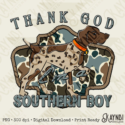 Thank God I'm a Southern Boy Dog Sublimation Design PNG Digital Download Hunting Outdoors Camo