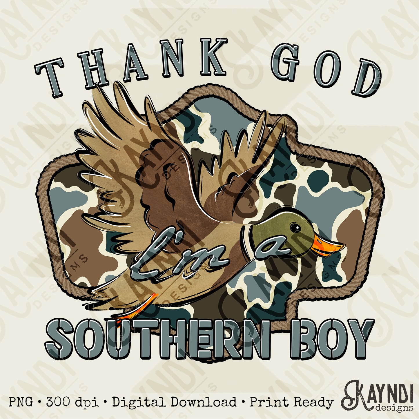 Thank God I'm a Southern Boy Duck Sublimation Design PNG Digital Download Hunting Outdoors Camo