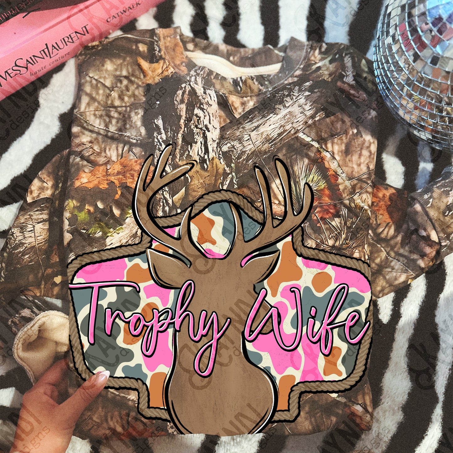 Trophy Wife Pink Sublimation Design PNG Digital Download Deer Hunting Camo