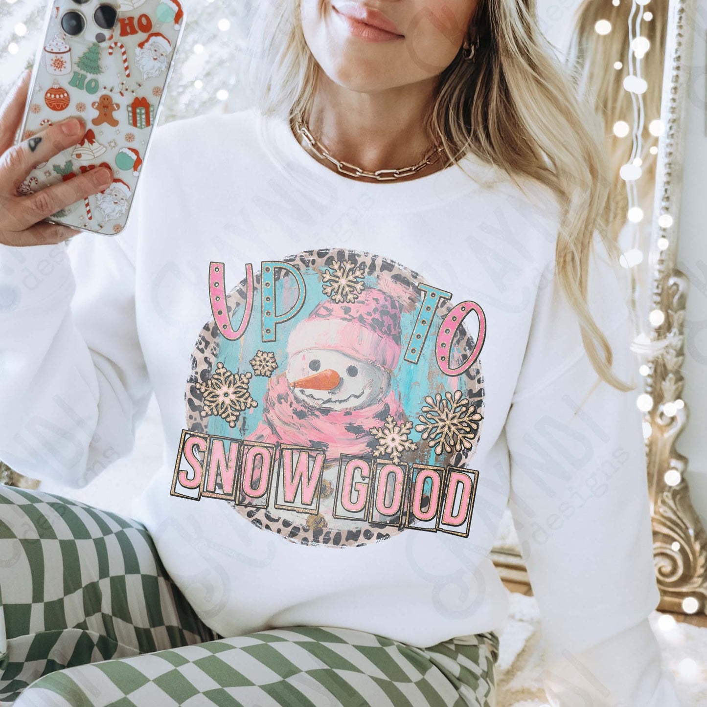 Up to Snow Good Sublimation Design PNG Digital Download Snowman Pink Cheetah