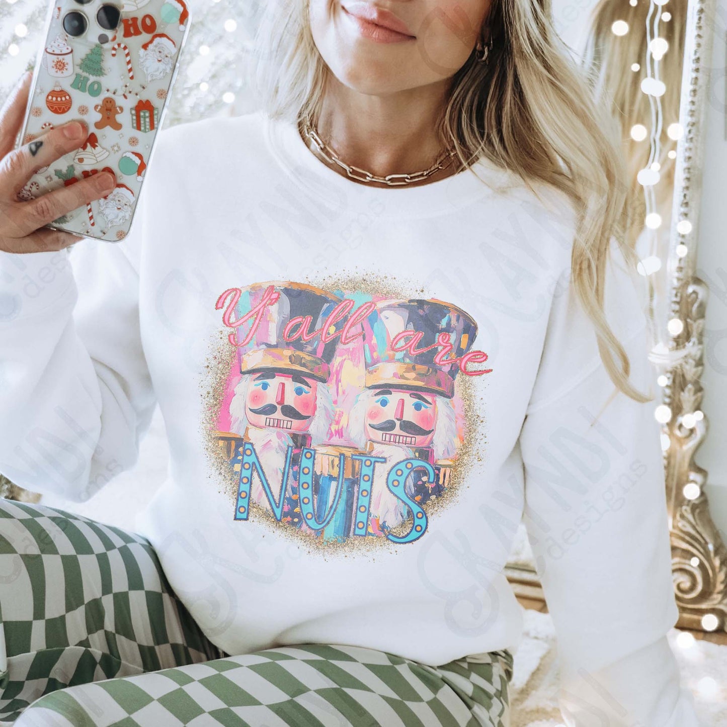 Yall are Nuts Sublimation Design PNG Digital Download Nutcraker Pink Blue Funny