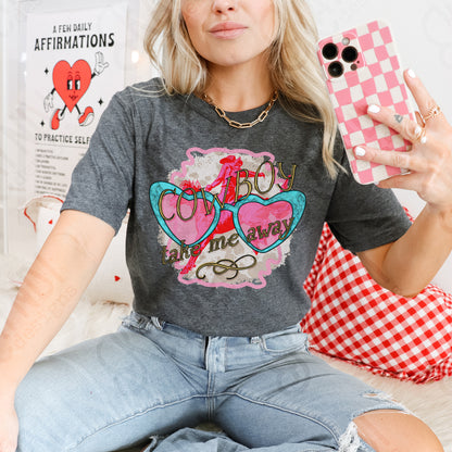 Cowboy Take Me Away Sublimation Design PNG Digital Download Printable Rodeo Cowboy Valentines