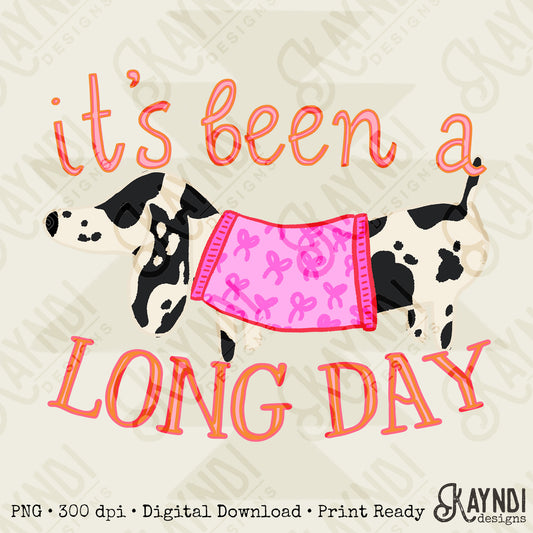 It's Been a Long Day Dashund Black 2 Sublimation Design PNG Digital Download Printable Pets Dog
