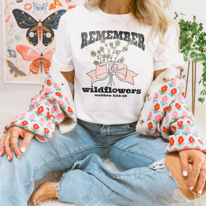 Remember the Wildflowers Sublimation Design PNG Digital Download Printable Flowers Verse