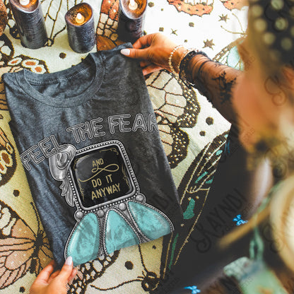 Feel the Fear Sublimation Design PNG Digital Download Turquoise Western