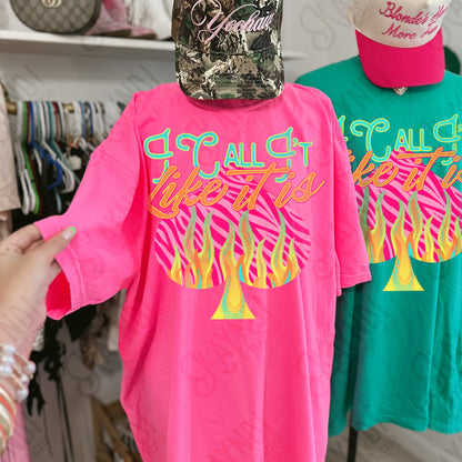 I Call it Like it is Sublimation Design PNG Digital Download Neon Spade Flames