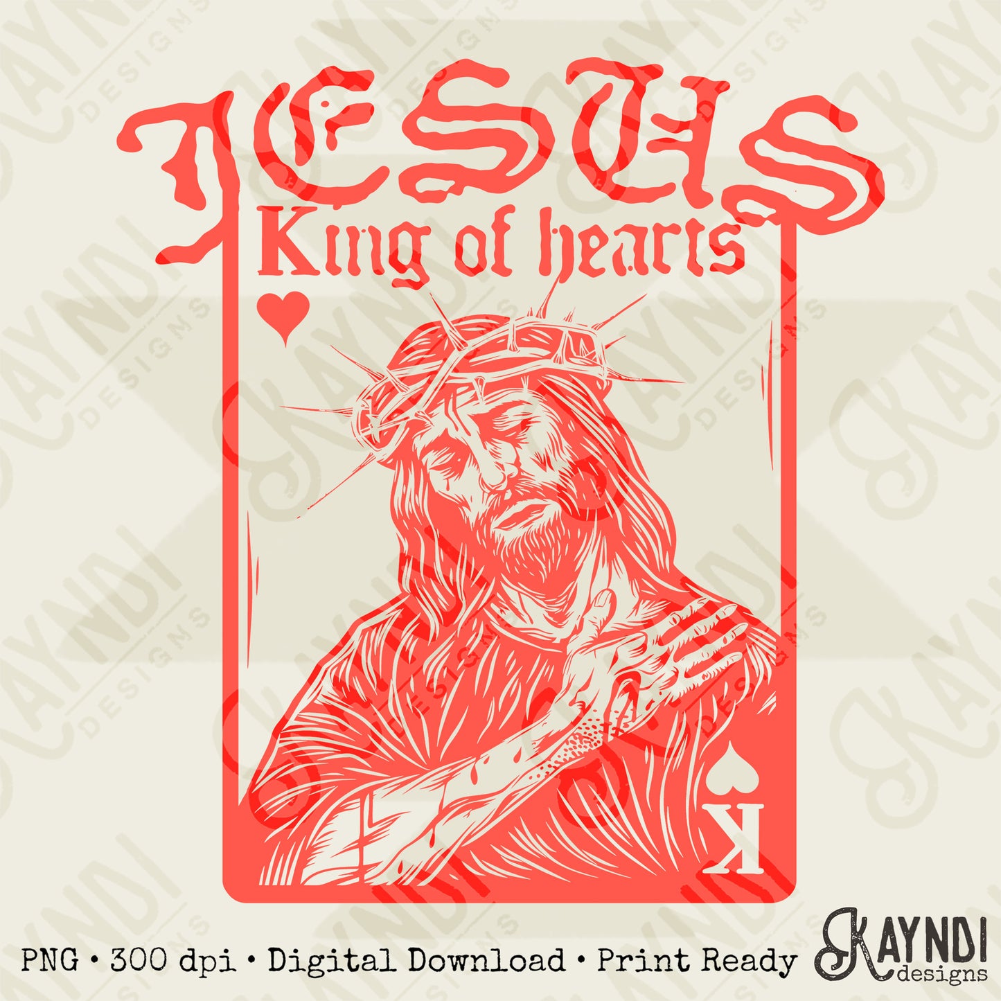 Jesus King of Hearts Red Sublimation Design PNG Digital Download Faith Card