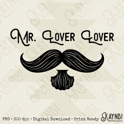 Mr. Lover Lover Sublimation Design PNG Digital Download Mustache Mens